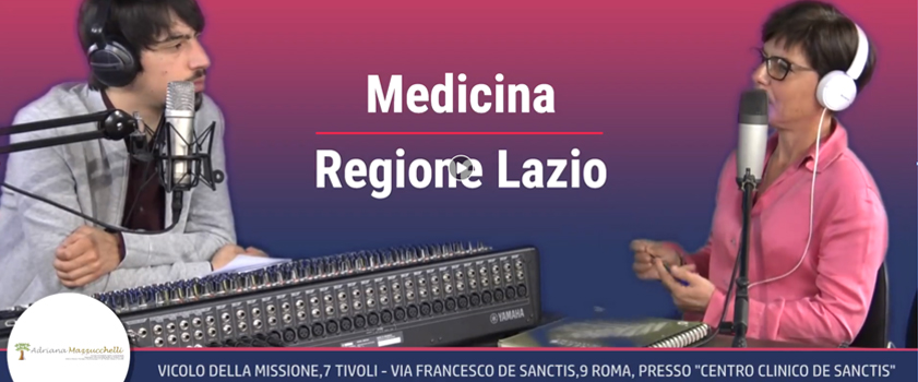 Dott.ssa Adriana Mazzucchelli – Medicina Regione Lazio